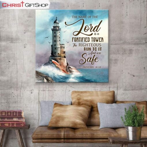 The Name Of The Lord Is A Fortified Tower Christian Wall Art Canvas