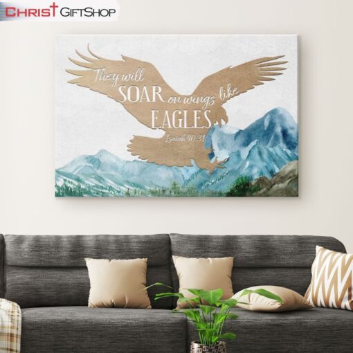 They Will Soar On Wings Like Eagles Isaiah 4031 Bible Verse Wall Art Canvas