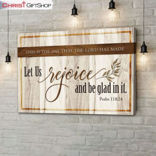 This Is The Day That The Lord Has Made Wall Art Canvas Bible Verse Wall Art