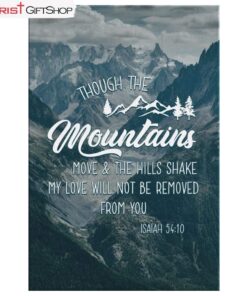 Though The Mountains Move Isaiah 5410 Bible Verse Wall Art Canvas