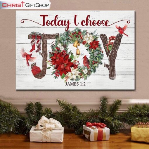 Today I Choose Joy Christmas Wall Art Canvas, Christian Christmas Gifts