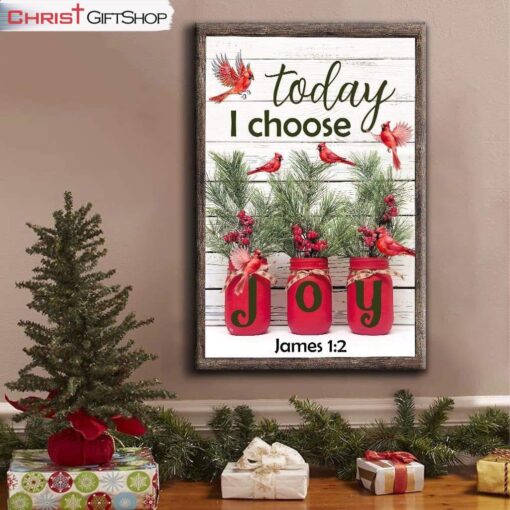 Today I Choose Joy James 12 Christmas Wall Art Canvas, Christmas Decoration