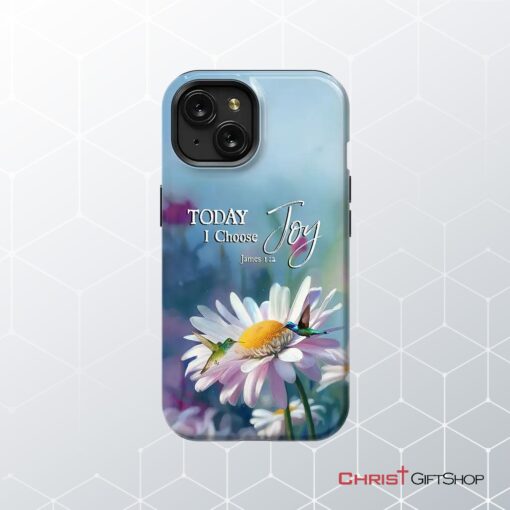 Today I Choose Joy James 12, Hummingbird With Daisies Phone Case