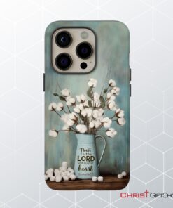 Trust In The Lord With All Your Heart, Cotton Flowers In Vase Phone Case