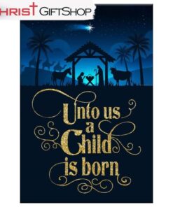 Unto Us A Child Is Born, Nativity Of Jesus, Christian Christmas Wall Art Canvas