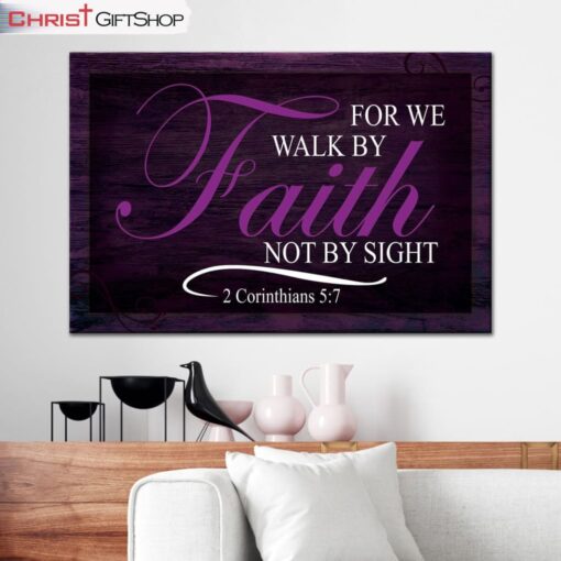 Walk By Faith Not By Sight Wall Art Canvas and Poster Bible Verse Wall Decor