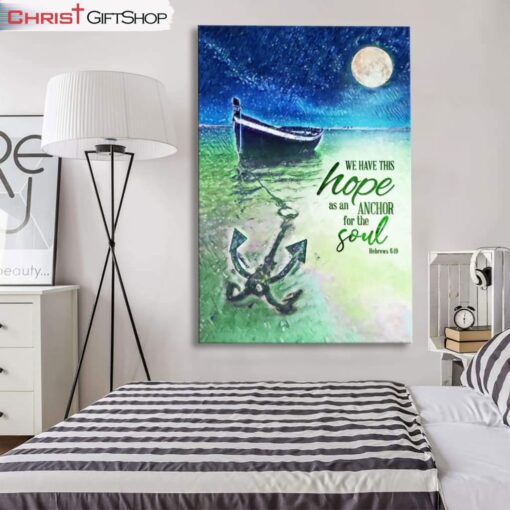 We Have This Hope As An Anchor For The Soul Christian Wall Art Canvas