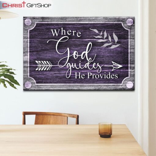 Where God Guides He Provides Wall Art Canvas, Bible Verse Wall Art