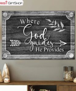 Where God Guides He Provides Wall Art Canvas, Bible Verse Wall Art