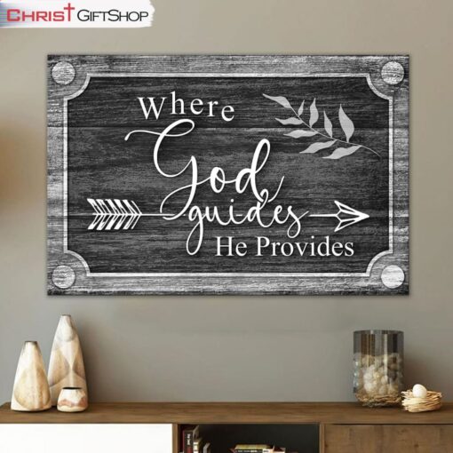 Where God Guides He Provides Wall Art Canvas, Bible Verse Wall Art