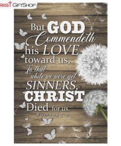 While We Were Yet Sinners, Christ Died For Us Romans 58 Bible Verse Wall Art Canvas