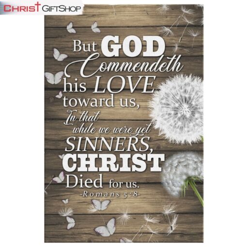 While We Were Yet Sinners, Christ Died For Us Romans 58 Bible Verse Wall Art Canvas