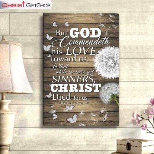 While We Were Yet Sinners, Christ Died For Us Romans 58 Bible Verse Wall Art Canvas