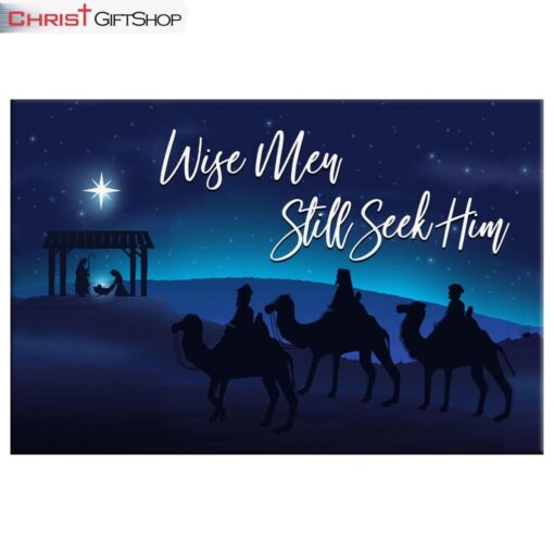 Wise Men Still Seek Him Wall Art Canvas, Christian Christmas Wall Decor