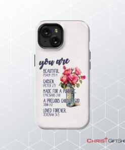 You Are Who God Says You Are, Bible Verses Phone Case