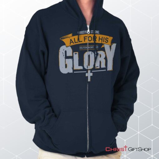 All for His Glory Unisex Shirt, Christian Shirt