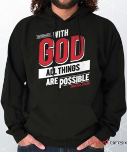 All Things Are Possible Hoodie, Christian Gifts