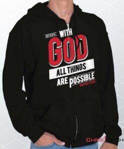 All Things Are Possible Unisex Shirt, Christian Faith Shirt