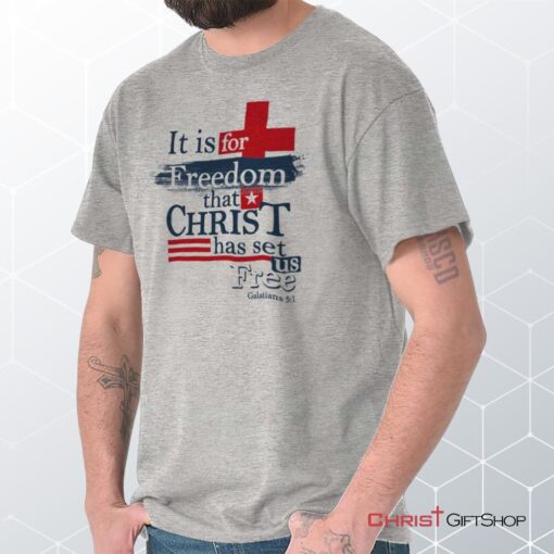 Christ Set Us Free Unisex Shirt, Hoodie, Sweatshirt, Jesus Shirt