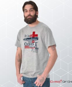 Christ Set Us Free Unisex Shirt, Hoodie, Sweatshirt, Jesus Shirt