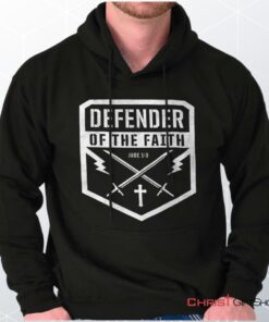 Defender of the Faith Hoodie, Jesus Shirt