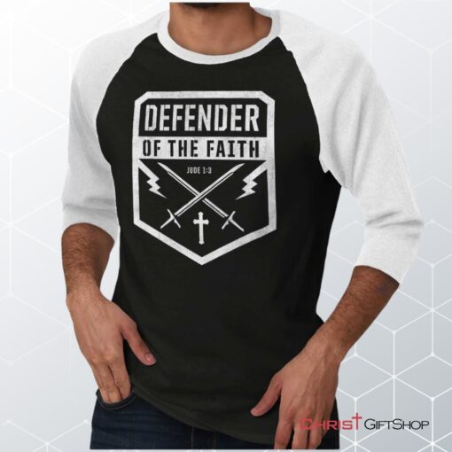 Defender of the Faith Raglan Shirt, Christian Faith Shirt