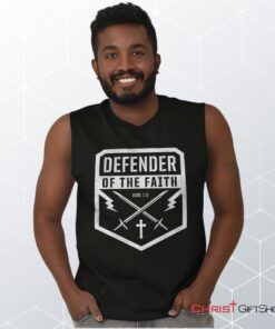 Defender of the Faith Sleeveless Unisex Shirt, Hoodie, Sweatshirt, Christian Gifts