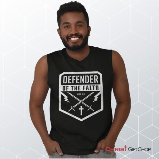 Defender of the Faith Sleeveless Unisex Shirt, Hoodie, Sweatshirt, Christian Gifts