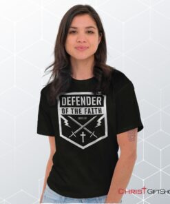 Defender of the Faith Unisex Shirt, Christian Shirt