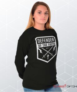 Defender of the Faith Unisex Shirt, Hoodie, Sweatshirt, Christian Shirt