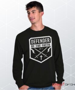 Defender of the Faith Unisex Shirt, Hoodie, Sweatshirt, Christian Shirt