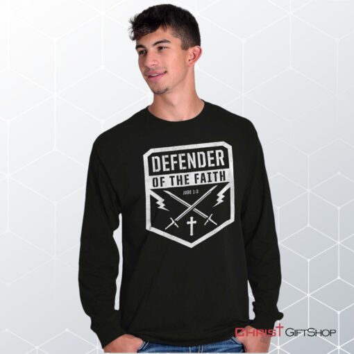 Defender of the Faith Unisex Shirt, Hoodie, Sweatshirt, Christian Shirt