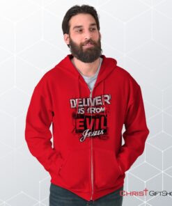 Deliver us from Evil Unisex Shirt, Jesus Shirt