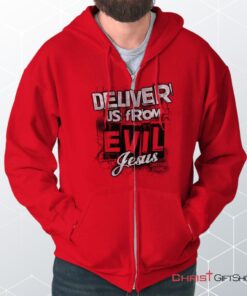 Deliver us from Evil Unisex Shirt, Jesus Shirt