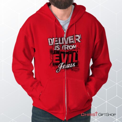 Deliver us from Evil Unisex Shirt, Jesus Shirt