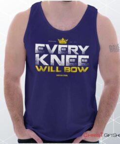 Every Knee Will Bow Crown Unisex Shirt, Tank Top, Sweatshirt, Christian Shirt