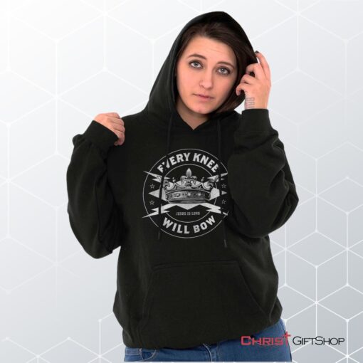 Every Knee Will Bow Hoodie, Christian Gifts