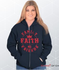 Faith Family Friends Unisex Shirt, Christian Gifts