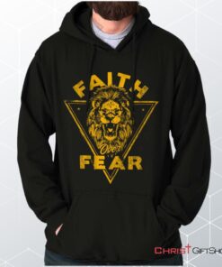 Faith Over Fear Lion Hoodie, Christian Faith Shirt