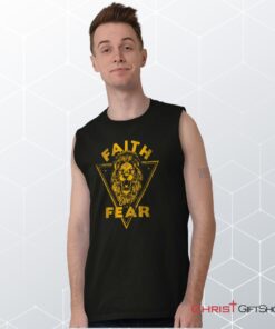 Faith Over Fear Lion Sleeveless Unisex Shirt, Hoodie, Sweatshirt, Jesus Shirt