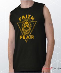 Faith Over Fear Lion Sleeveless Unisex Shirt, Hoodie, Sweatshirt, Jesus Shirt