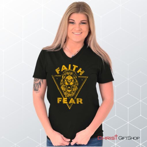 Faith Over Fear Lion V Neck Unisex Shirt, Hoodie, Sweatshirt, Christian Gifts