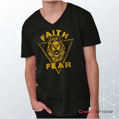 Faith Over Fear Lion V Neck Unisex Shirt, Hoodie, Sweatshirt, Christian Gifts