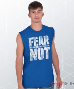 Fear Not Psalm 234 Sleeveless Unisex Shirt, Hoodie, Sweatshirt, Christian Gifts