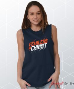 Fearless in Christ Sleeveless Unisex Shirt, Hoodie, Sweatshirt, Christian Shirt