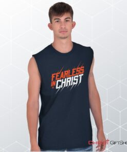 Fearless in Christ Sleeveless Unisex Shirt, Hoodie, Sweatshirt, Christian Shirt