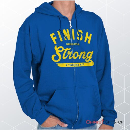 Finish Strong Scripture Unisex Shirt, Christian Shirt