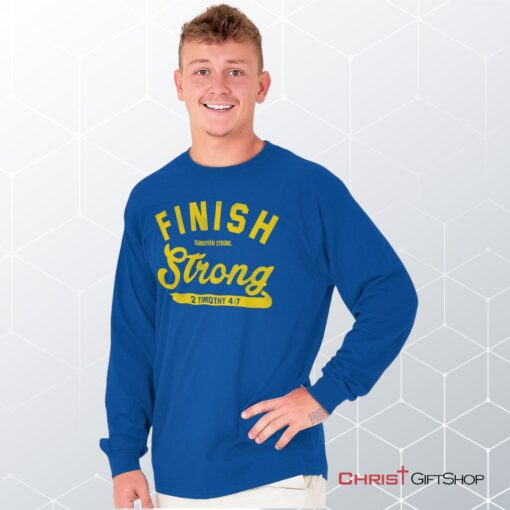 Finish Strong Scripture Unisex Shirt, Hoodie, Sweatshirt, Christian Faith Shirt