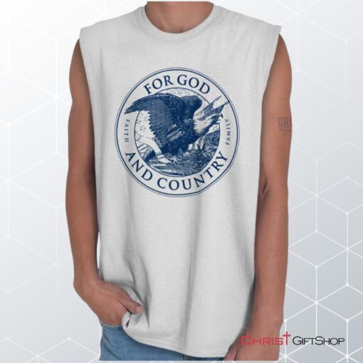 For God and Country Sleeveless Unisex Shirt, Hoodie, Sweatshirt, Jesus Shirt