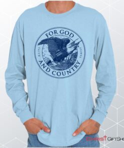 For God and Country Unisex Shirt, Hoodie, Sweatshirt, Christian Shirt